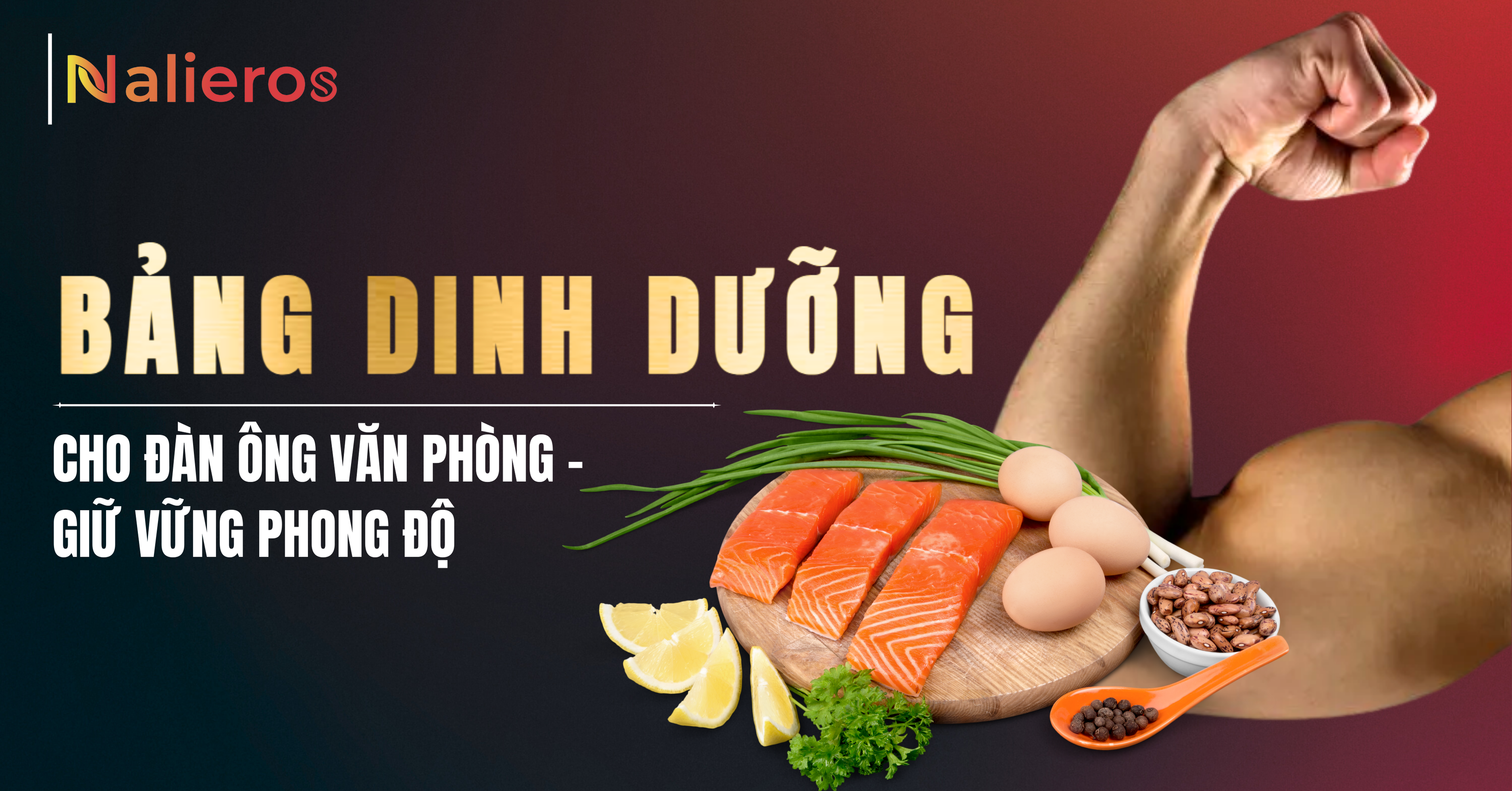 Bảng Dinh Dưỡng Cho Đàn Ông Văn Phòng