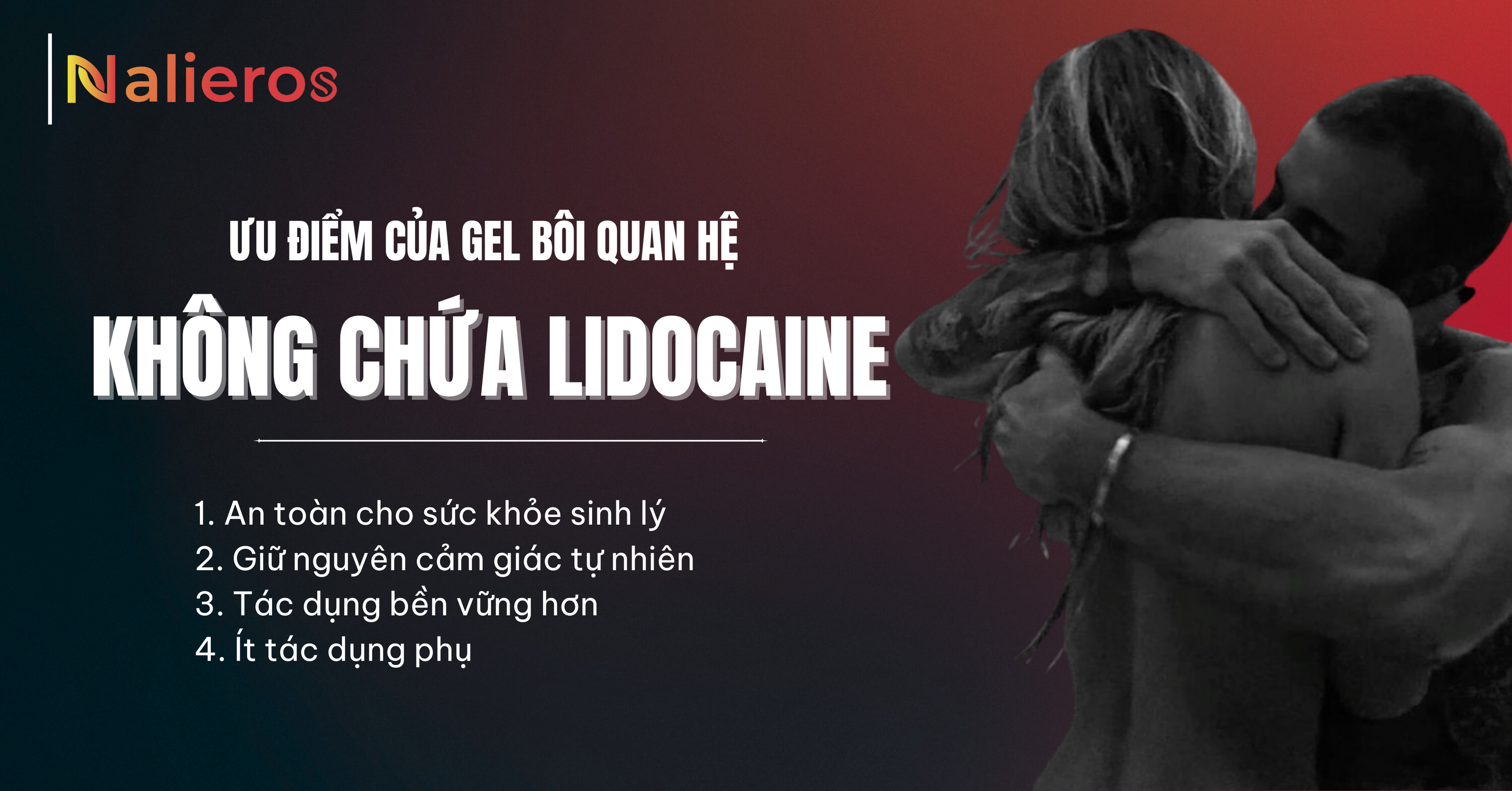 Ưu điểm của gel bôi quan hệ không chứa Lidocaine