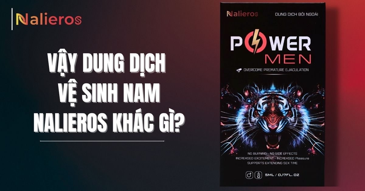 Dung dịch vệ sinh nam Nalieros không đơn giản là “một sản phẩm thêm vào”. Đây là giải pháp giúp làm sạch đúng cách, khử mùi từ nguyên nhân và duy trì sự khô thoáng tự nhiên. Không phải thêm bước, mà là chỉnh lại cách chăm sóc để hiệu quả hơn mỗi ngày.